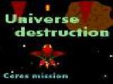 Play Universe destruction ceres mission now