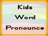 Play Kids word pronounce now