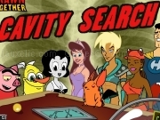 Drawn Together Cavity Search
