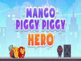 玩 Mango piggy piggy hero