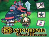 玩 Matching card heroes