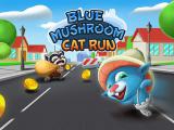 玩 Blue mushroom cat run now