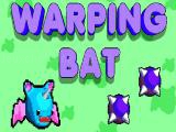 玩 Warping bat now