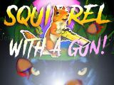 玩 Squirrel with a gun! now