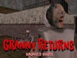 玩 Granny returns haunted house