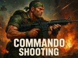 玩 Commando shooting now