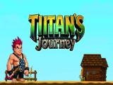 玩 Titan&rsquo;s journey now