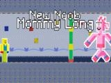 玩 New noob mommy long 2 now