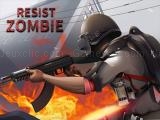 玩 Resist zombie now