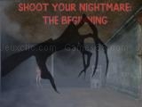 玩 Shoot your nightmare: the beginning now