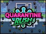 玩 Quarantine rush now