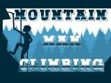 玩 Mountain man climbing now