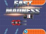 玩 Fast madness now